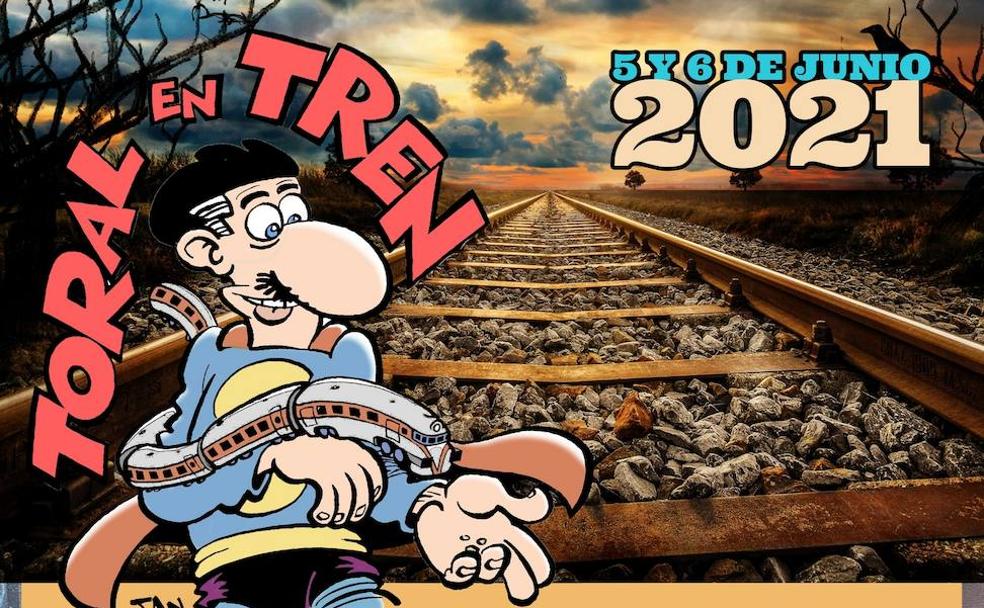 'Toral en tren' se reinventa