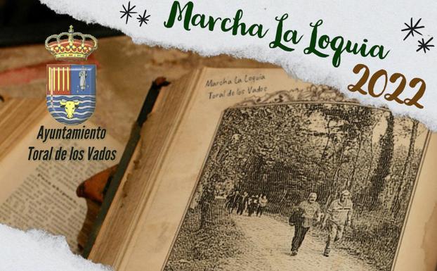 Toral de los Vados recupera la marcha La Loquia el día 23 coincidiendo con el Día del Libro