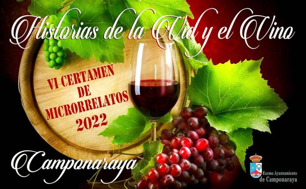 El Ayuntamiento de Camponaraya convoca la sexta edición del Certamen de Microrrelatos 'Historias de la Vid y el Vino'