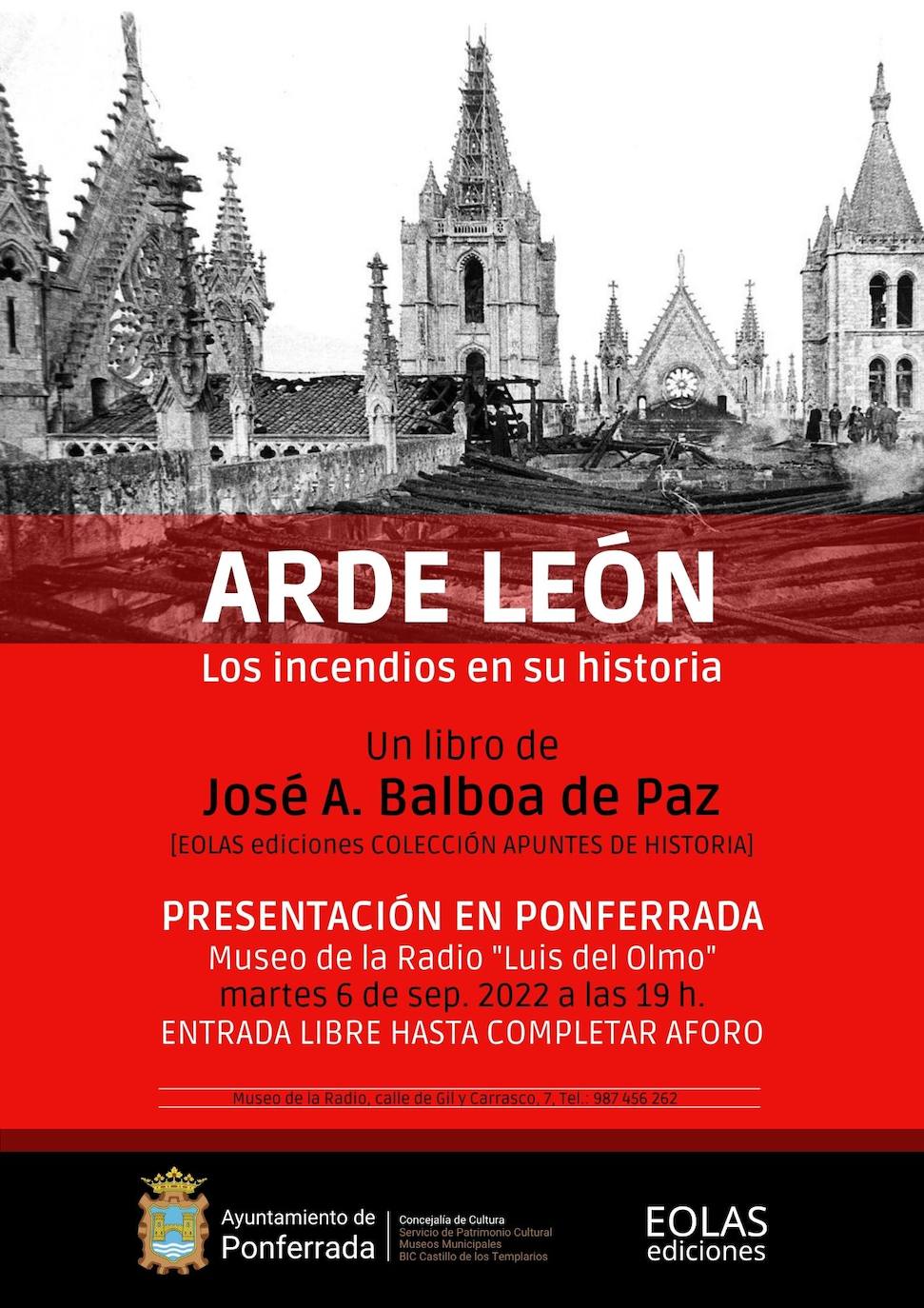 José A. Balboa de Paz presenta mañana en Ponferrada su libro 'Arde León. Los incendios en su historia'