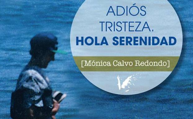 Mónica Calvo presenta en Veguellina su libro 'Adiós tristezas, Hola serenidad'