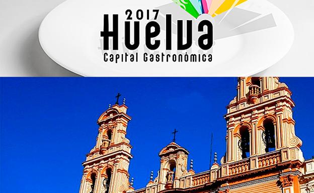 Huelva logra un «éxito rotundo» como Capital Gastronómica y logra 15 millones de retorno y 7% más de facturación en la hostelería