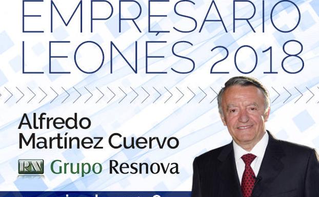 La Fele entregará el Empresario Leonés del Año 2018 a Alfredo Martínez Cuervo el 22 de noviembre