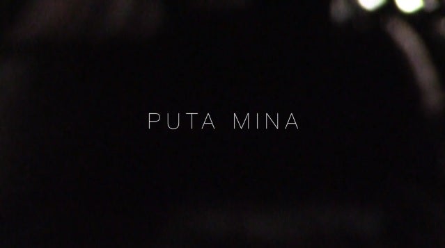 La historia de la 'Puta mina'