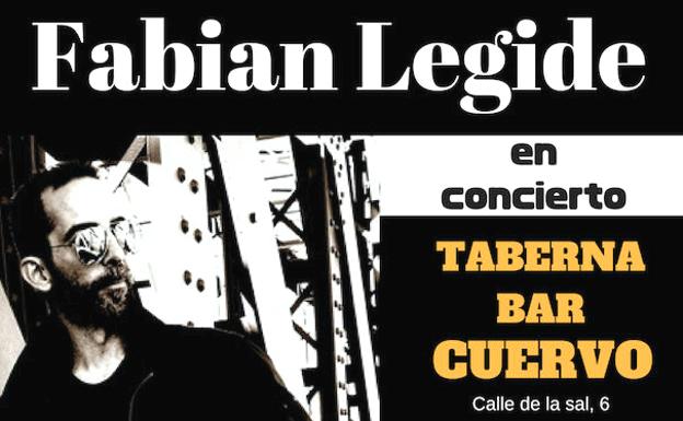 El cantautor Fabián Legide llega a la taberna Cuervo