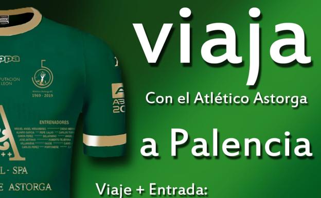 El Atlético Astorga organiza viaje a Palencia