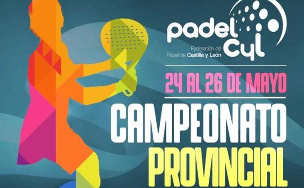 El Campeonato Provincial de Pádel busca representantes para el autonómico