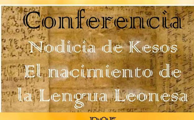 Ardón acoge este domingo una conferencia sobre el nacimiento de la lengua leonesa