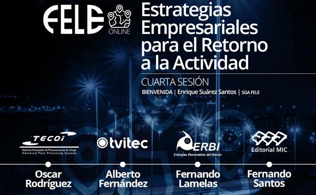 'Estrategias empresariales para el retorno a la actividad en el sector industrial', nueva sesión de Fele Online