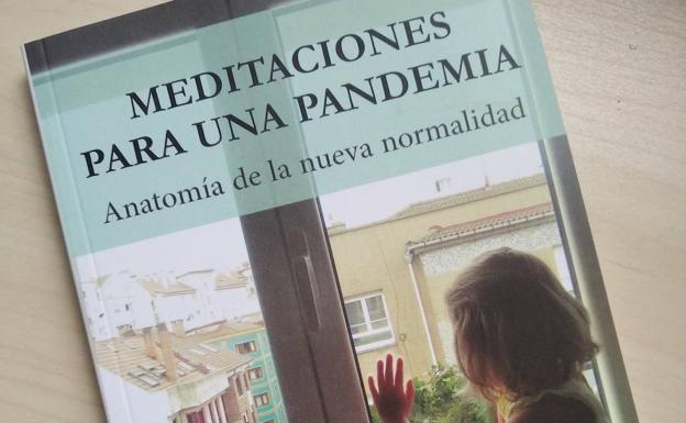 'Meditaciones para una pandemia', la filosofía de la nueva normalidad