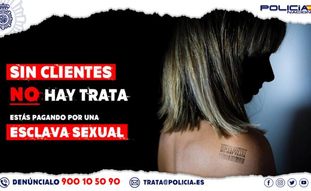 La Policía Nacional lanza un vídeo al consumidor de prostitución: «Si eres cliente, pagas su esclavitud»