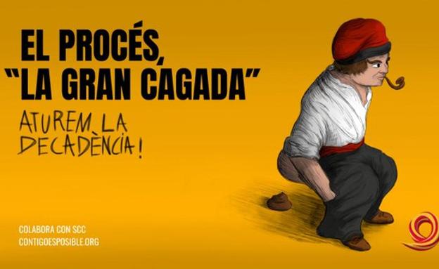 «El 'procés', la gran cagada»: Sociedad Civil Catalana entra en campaña