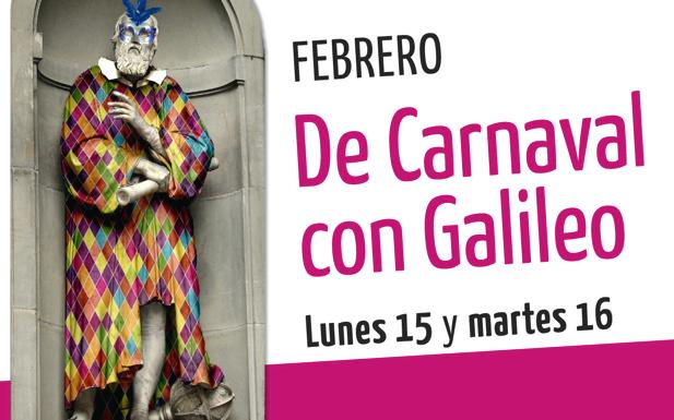 De Carnaval con Galileo en el Museo de la Energía