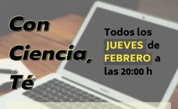 La Asociación de Biotecnólogos regresa con más charlas de sus jornadas 'Con Ciencia, Té'