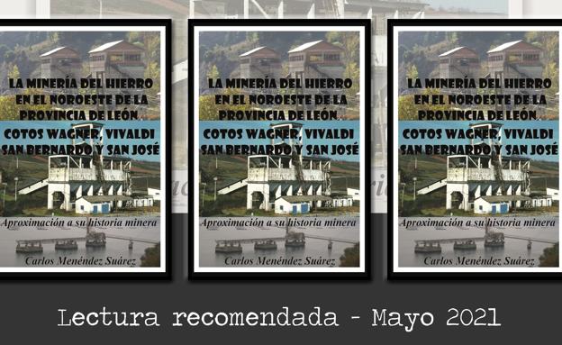 Los 'Plastimineros' y 'La minería del hierro en el noroeste de la provincia de León', las propuestas del Museo de la Siderurgia y la Minería