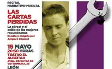 Llega a León 'Las cartas perdidas', un recital poético musical sobre la cárcel y el exilio de las mujeres republicanas