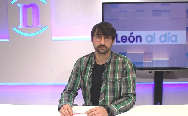 Informativo leonoticias | 'León al día' 12 de mayo