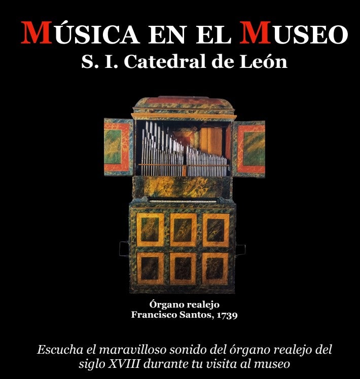 'Música en el Museo' ofrece conciertos con el órgano realejo de la Catedral