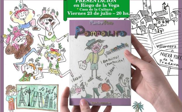 Ramiro Pinto presenta el viernes en Riego de la Vega su libro 'Pompolito y otros cuentecitos'