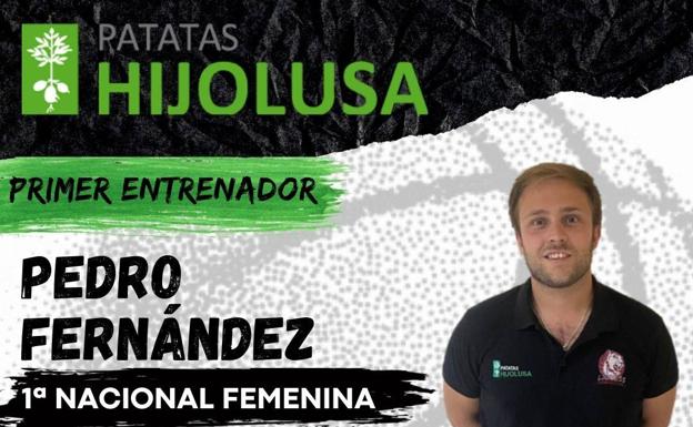 Pedro Fernández Campos, nuevo entrenador del Patatas Hijolusa