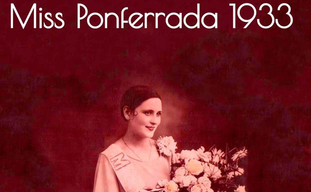 'Miss Ponferrada 1933' vuelve a escena en el Museo del Bierzo