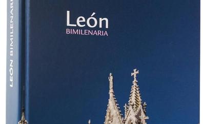 Casa Botines presentará el próximo viernes el libro sobre historia 'León, bimilenaria'