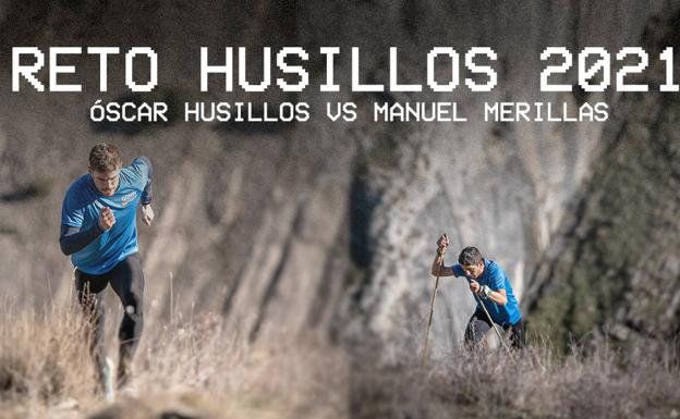 Óscar Husillos reta a Manuel Merillas: se miden en un 400 y en una ascensión