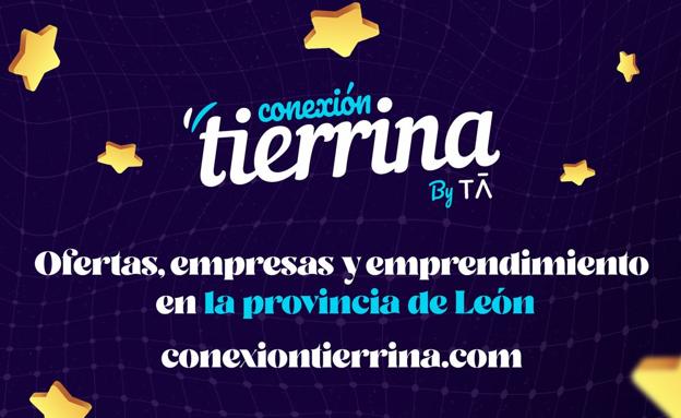 Conexión Tierrina crece, se hace más visible y ofrece un espacio propio a los emprendedores