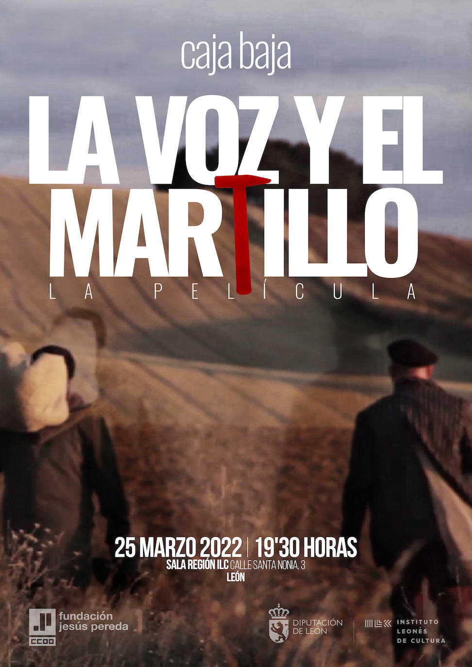 La Fundación Jesús Pereda proyecta el viernes en León el audiovisual 'La voz y el martillo. La película'
