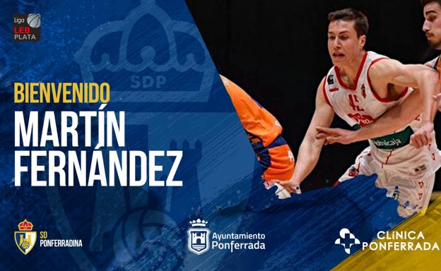 Juventud y frescura con Martín Fernández para el Clínica Ponferrada SDP