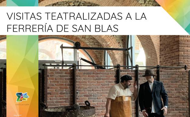 Visitas teatralizadas a la Ferrería de San Blas para conocer la historia del Museo de la Siderurgia y la Minería