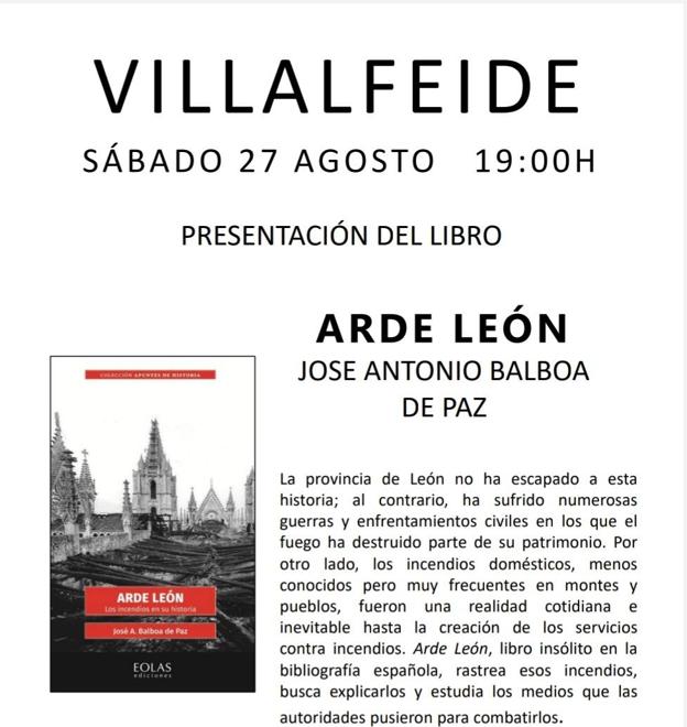 Villalfeide acoge la presentación del libro 'Arde León' de José Antonio Balboa