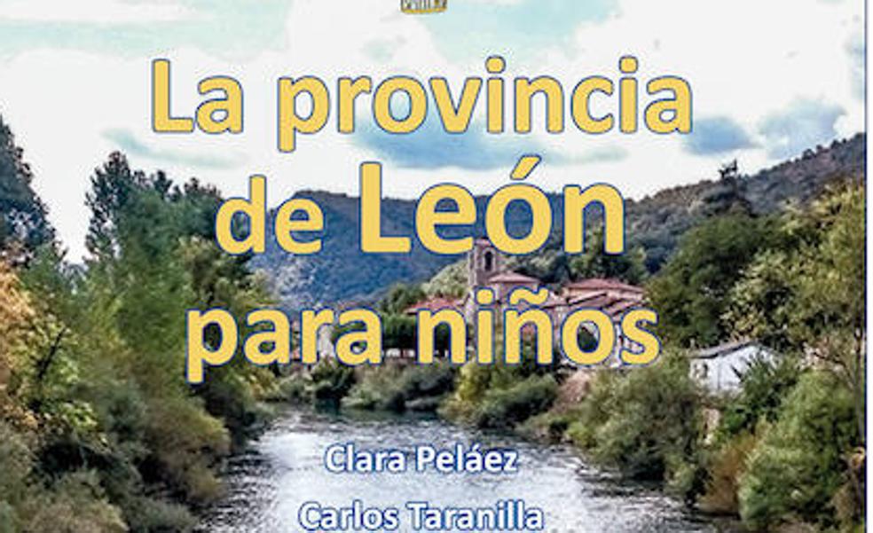 'La provincia de León para niños' un nuevo libro que sirve de guía práctica con actividades y pasatiempos