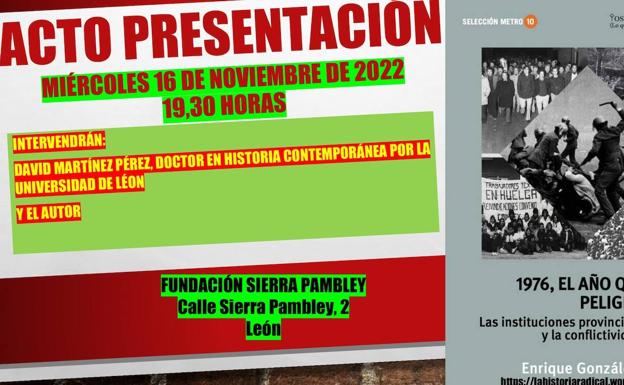 Sierra Pambley acoge la presentación de un libro que aborda la importancia del año 1976