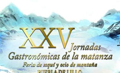 XXV edición de las Jornadas Gastronómicas de Matanza y Feria de esquí y ocio de montaña