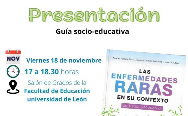 León acoge la presentación de la nueva guía socio-educativa para atender al alumnado con Enfermedades Raras