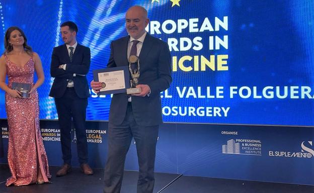 El neurocirujano Valle Folgueral recoge en París uno de los European Awards in Medicine