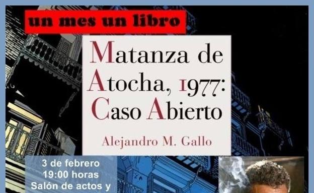 Alejandro Martínez Gallo presenta el viernes en Torre del Bierzo sus novelas 'Matanza de Atocha' y 'Franco debe morir'