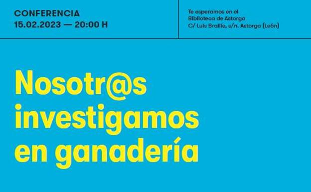 La investigación sobre ganadería llega a Astorga