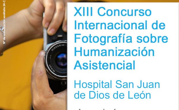 El Hospital San Juan de Dios de León lanza su XIII Concurso Internacional de Fotografía sobre Humanización Asistencial