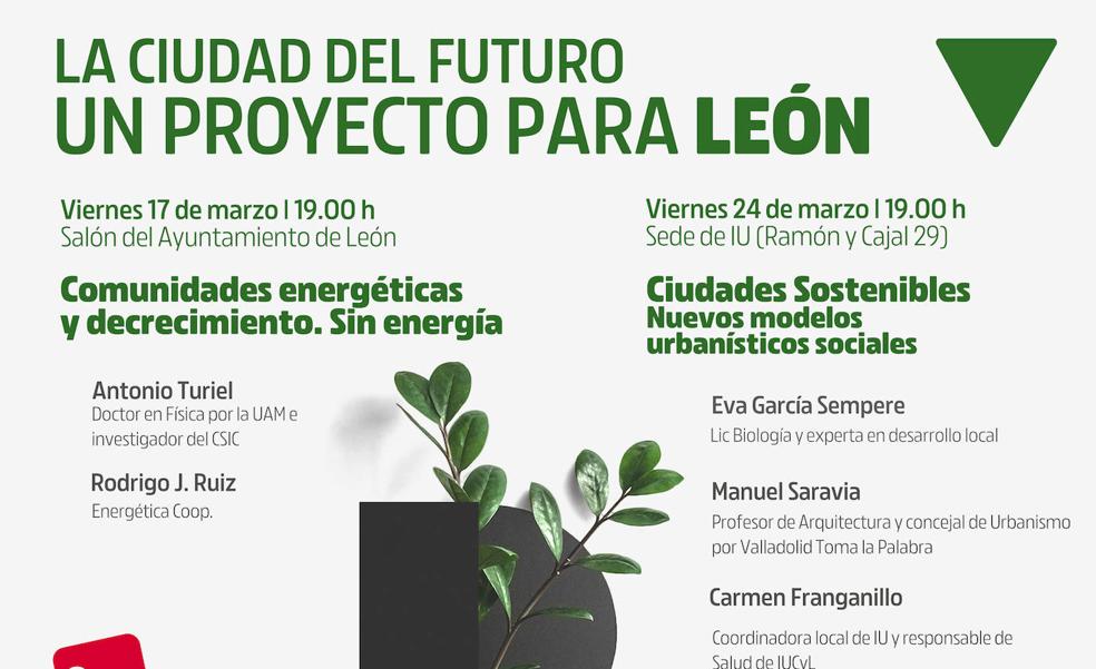 IU organzia en León unas jornadas sobre energía, urbanismo y salud municipal con Antonio Turiel