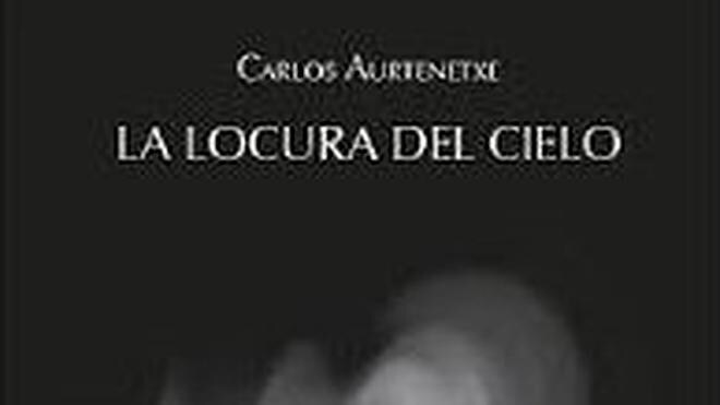 Carlos Aurtenetxe presenta su gran poemario 'La locura del Cielo'